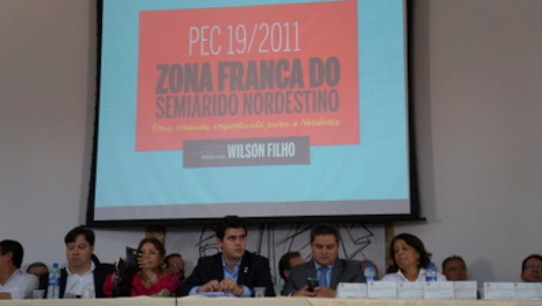 PEC da Zona Franca do Semiárido aguarda há 772 dias para ir à votação na Câmara dos Deputados