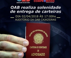 OAB Cajazeiras realiza nesta segunda (2) solenidade de juramento e entrega de carteiras a novos advogados