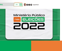 MPPB adere à campanha nacional sobre eleições 2022 e disponibiliza serviços para denúncia