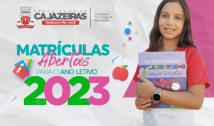Até 31 de janeiro: Prefeitura de Cajazeiras intensifica campanha de matrículas para o novo ano letivo