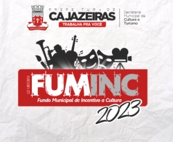 Edital do FUMINC: artistas cajazeirenses têm até o dia 29 para inscrição de projetos