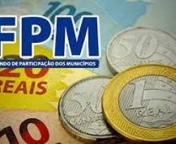 FPM: Municípios recebem primeiro repasse nesta sexta-feira (8)