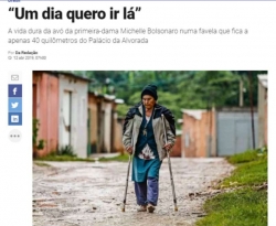 Avó da primeira-dama do Brasil mora em favela nos arredores de Brasília