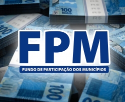 Com queda de 15,30%, prefeituras recebem segundo repasse do FPM nesta sexta-feira