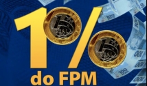 FPM: repasse adicional de julho será creditado na segunda-feira (10); confira os valores
